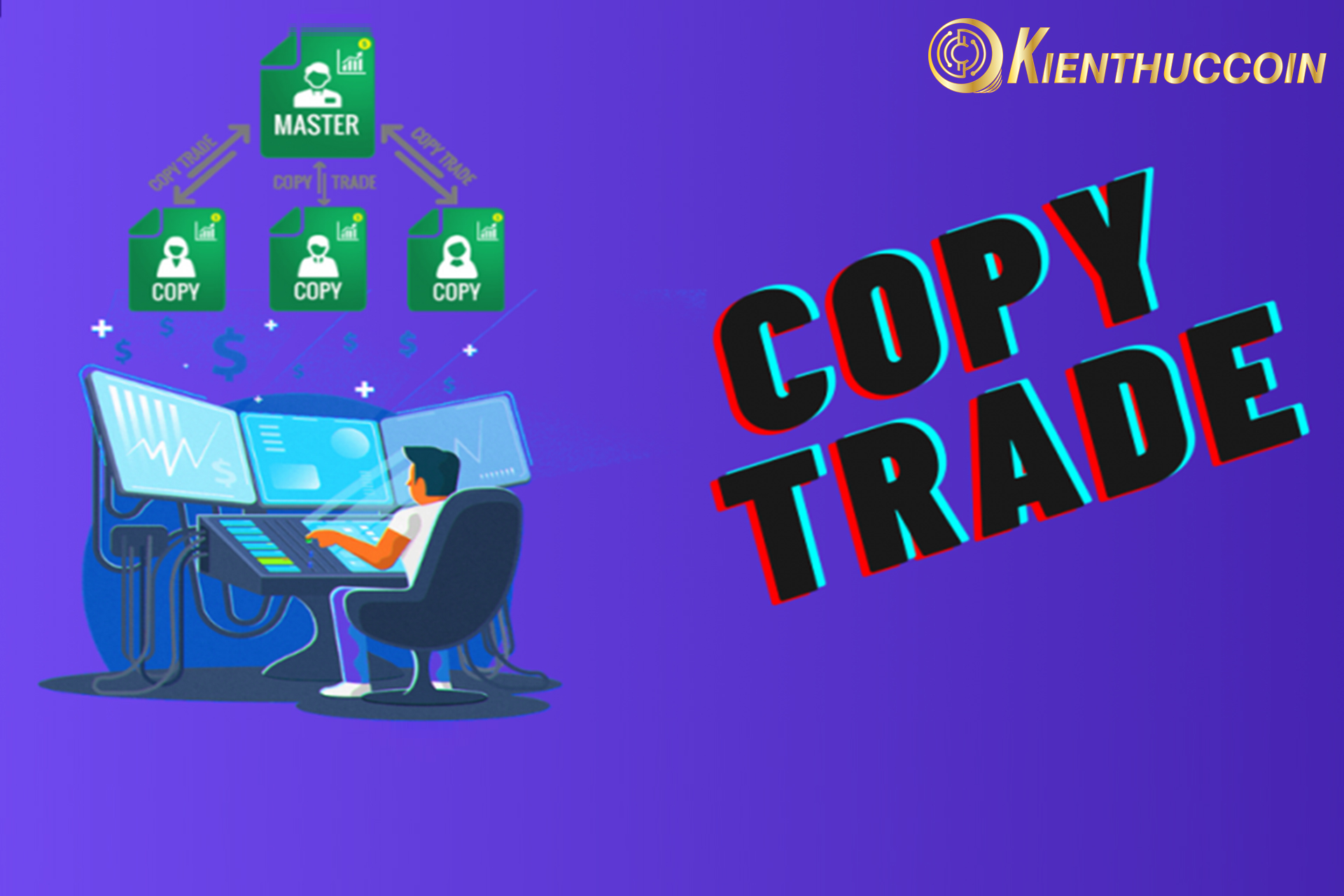 copy trade la gi 2