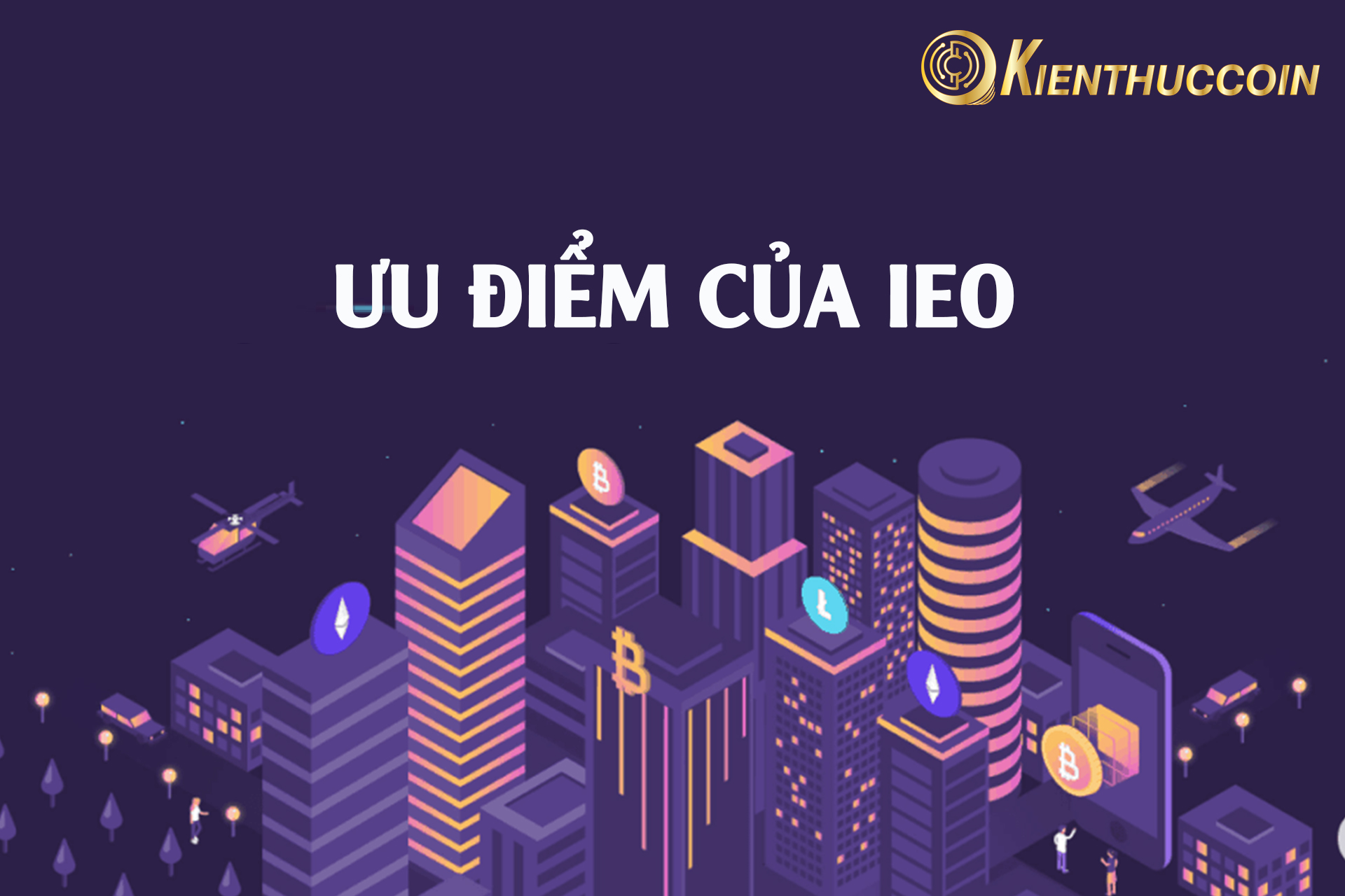 Ưu điểm của IEO là gì?